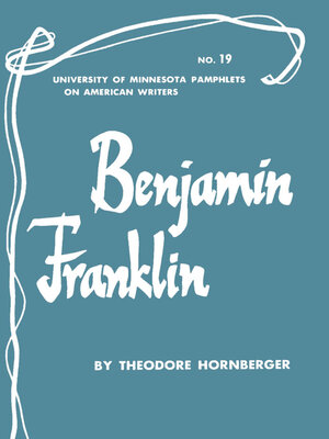 cover image of Benjamin Franklin--American Writers 19